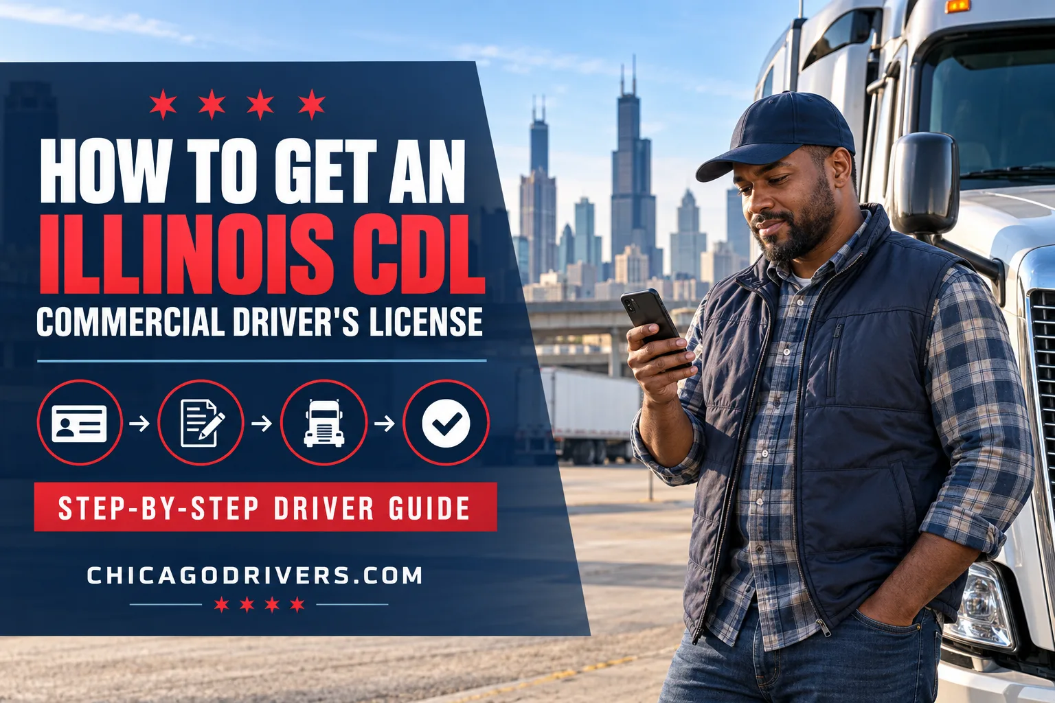 how to get an illinois cdl - commercial driver's license